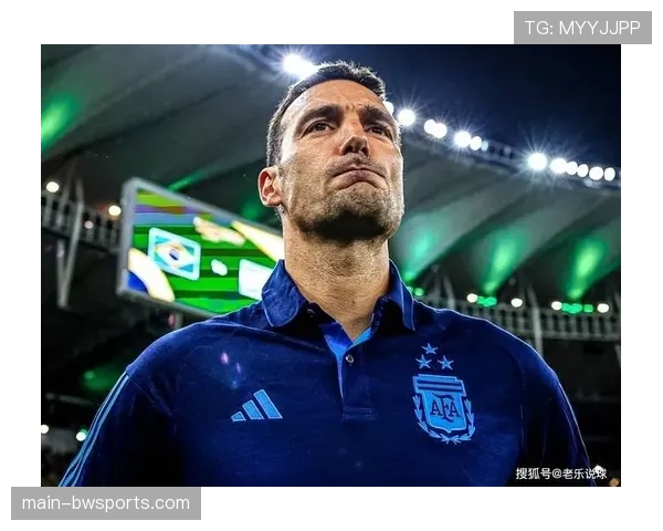 阿根廷老将体能面临考验 斯卡洛尼如何应对密集赛程